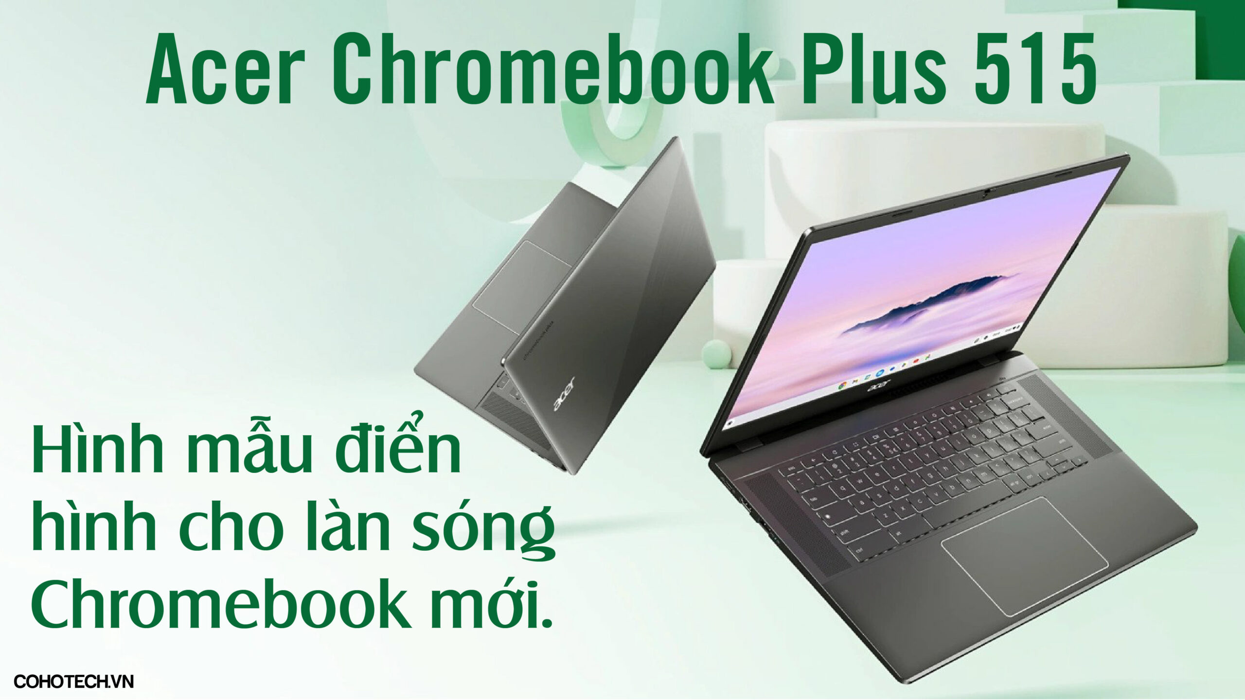 Đánh giá Acer Chromebook Plus 515: Hình mẫu điển hình cho làn sóng Chromebook mới. 1 36 01 scaled