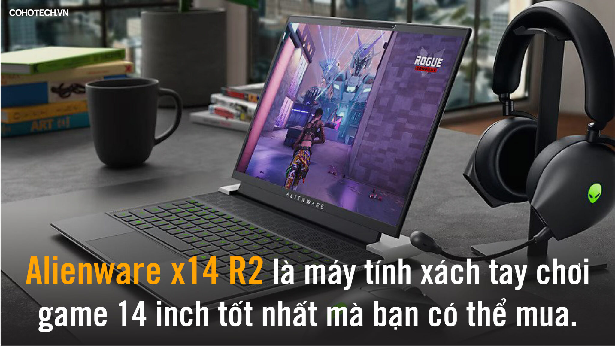 Alienware x14 R2 có thể là máy tính xách tay chơi game yêu thích mới ...