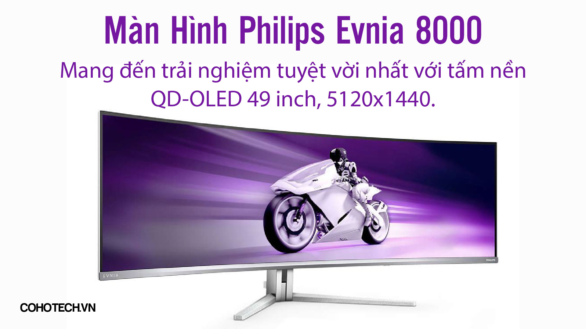 Man Hinh Philips Evnia 8000 01