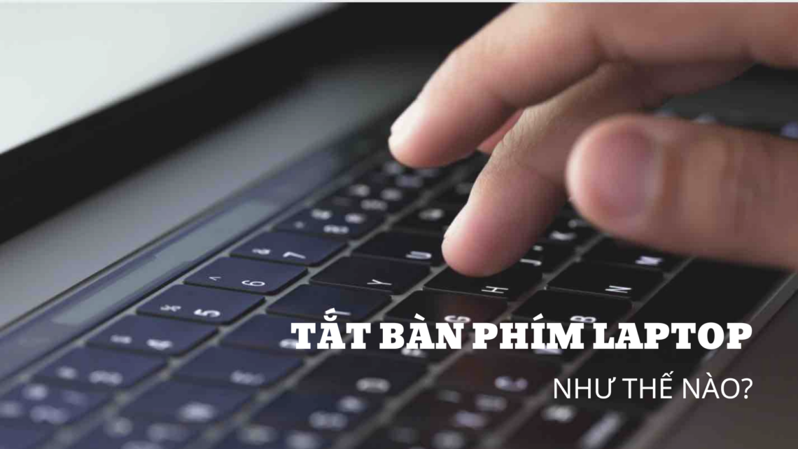 H ng d n c ch t t b n ph m laptop windows 10 11 hi u qu cohotech vn