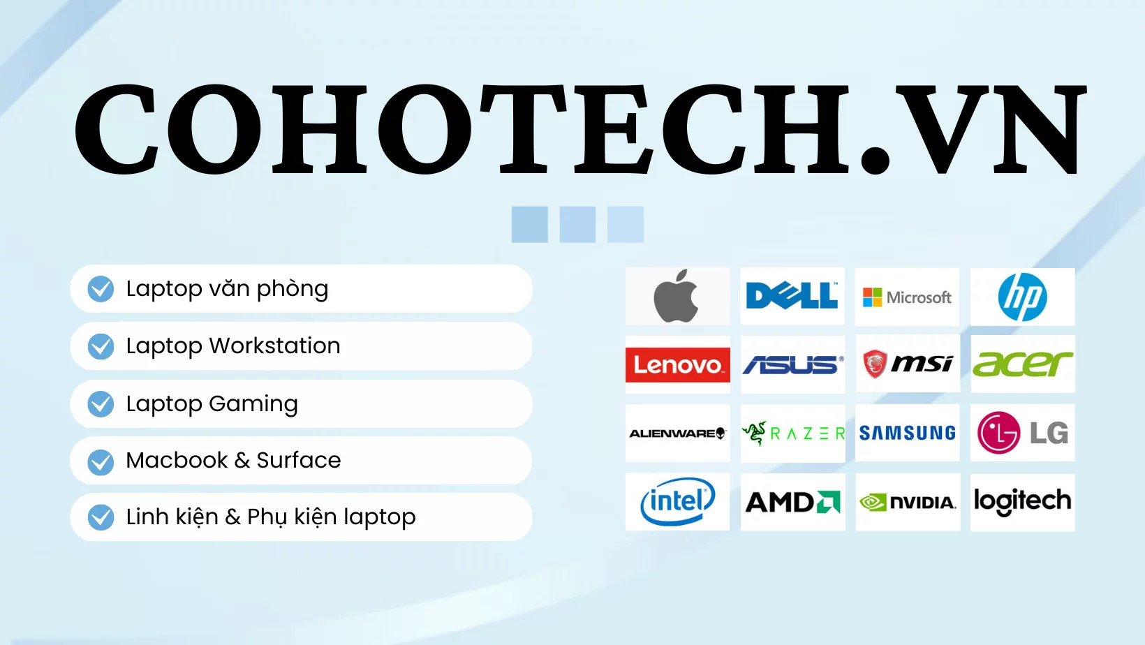 Kinh nghiệm chọn mua laptop cũ giá rẻ cho sinh viên học hết đại học 30 banner cohotech