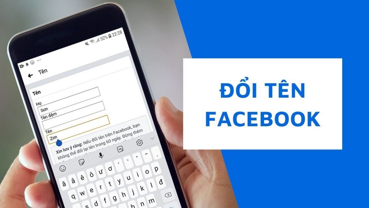 Hướng dẫn cách đổi tên trên Facebook hiệu quả và an toàn 15 Tai sao can doi ten tren Facebook