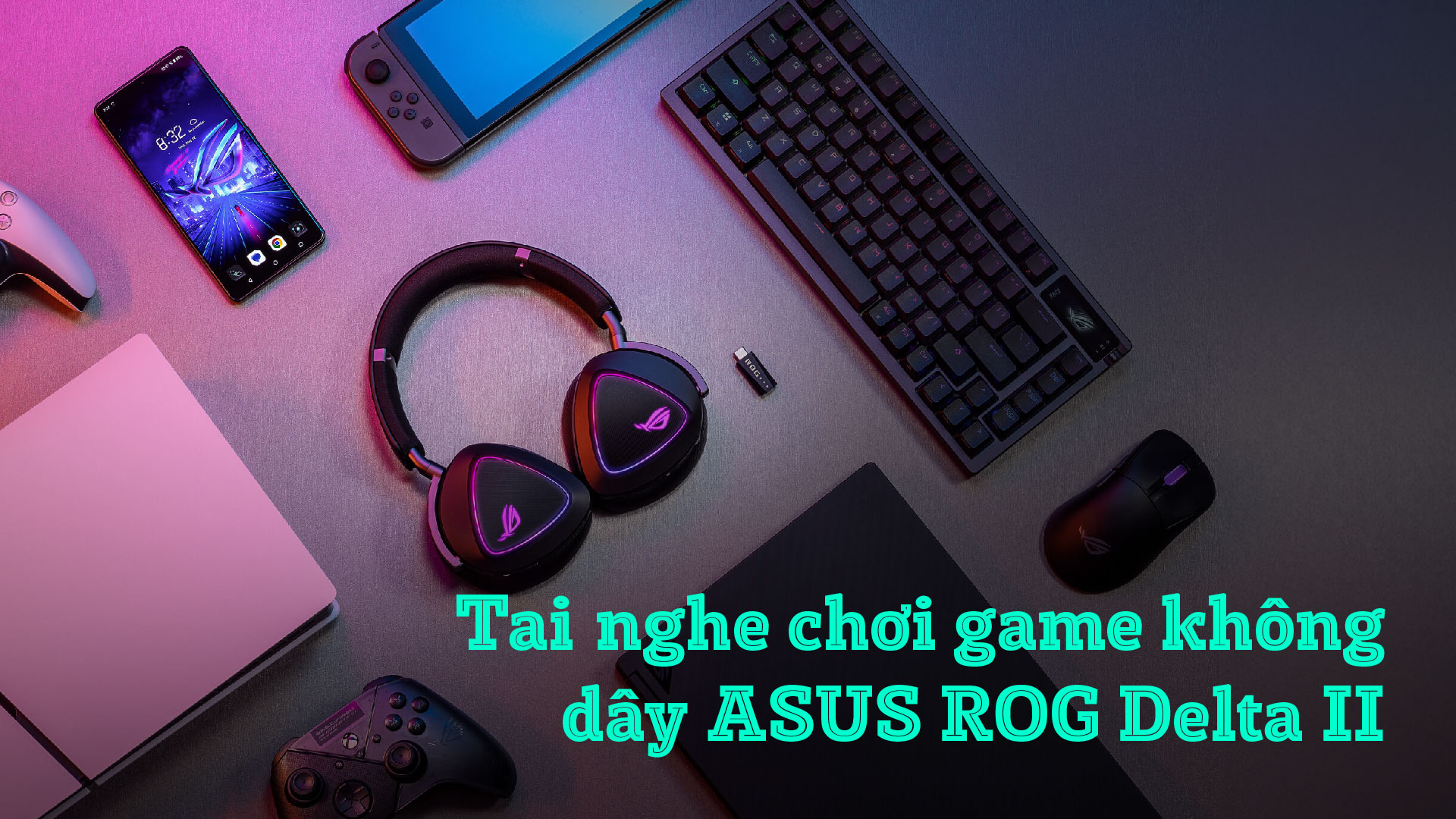 tai nghe choi game khong day ASUS ROG Delta II 01
