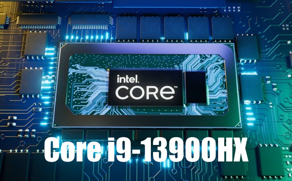 So sánh chip Intel vs AMD: Đâu là lựa chọn tốt hơn? 17 i9 13900HX