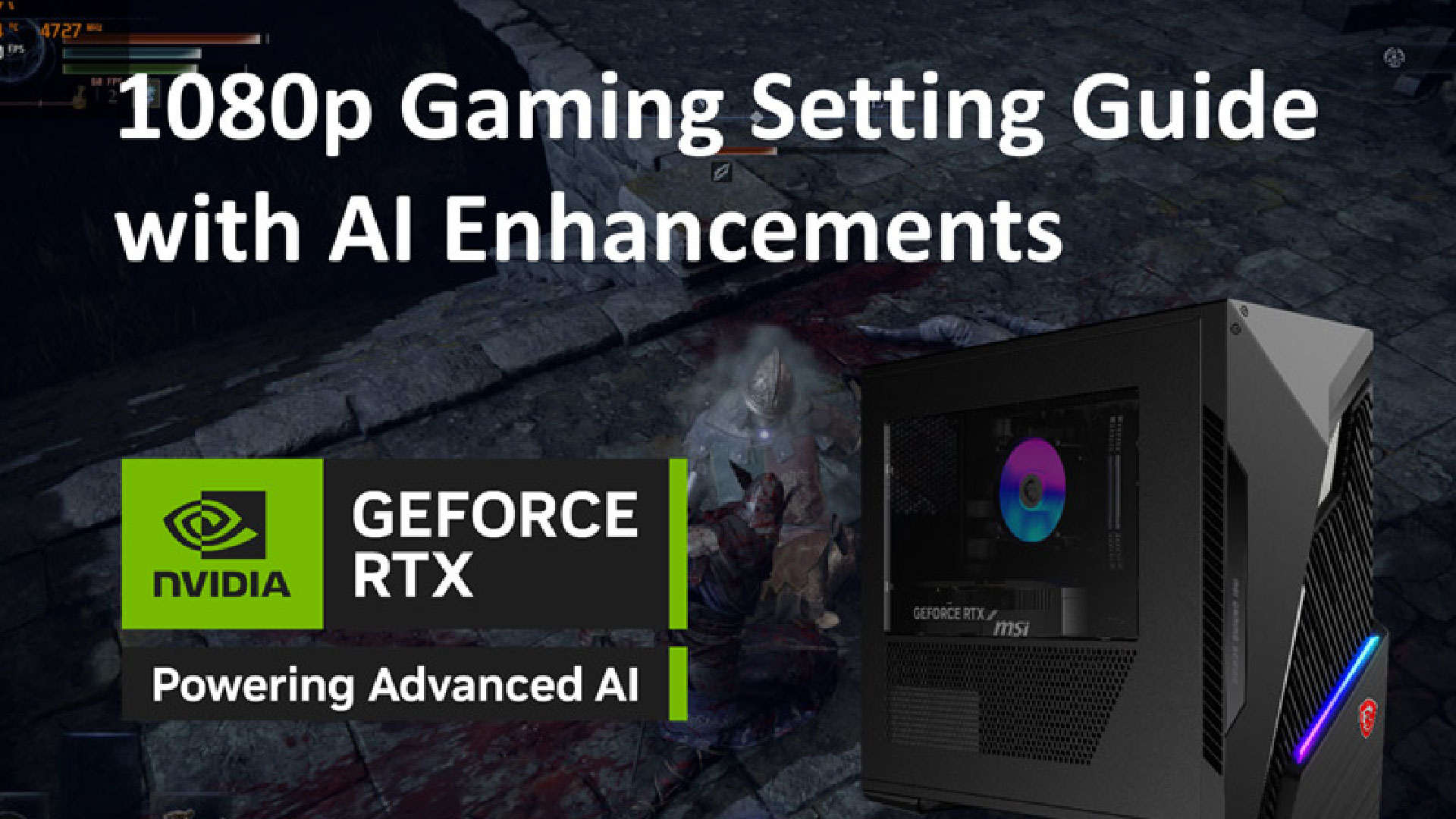 Tại sao RTX 5060 và RTX 5060 Ti là lựa chọn tuyệt vời cho chơi game 1080p với cải tiến AI? 1 1 01 17