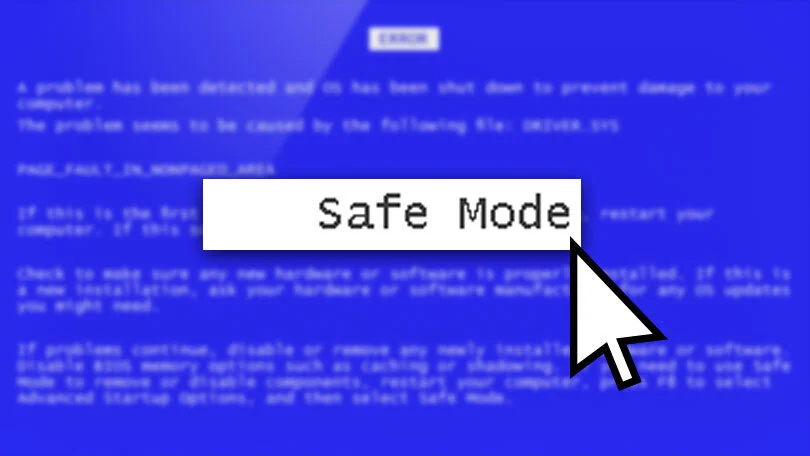 Safe Mode