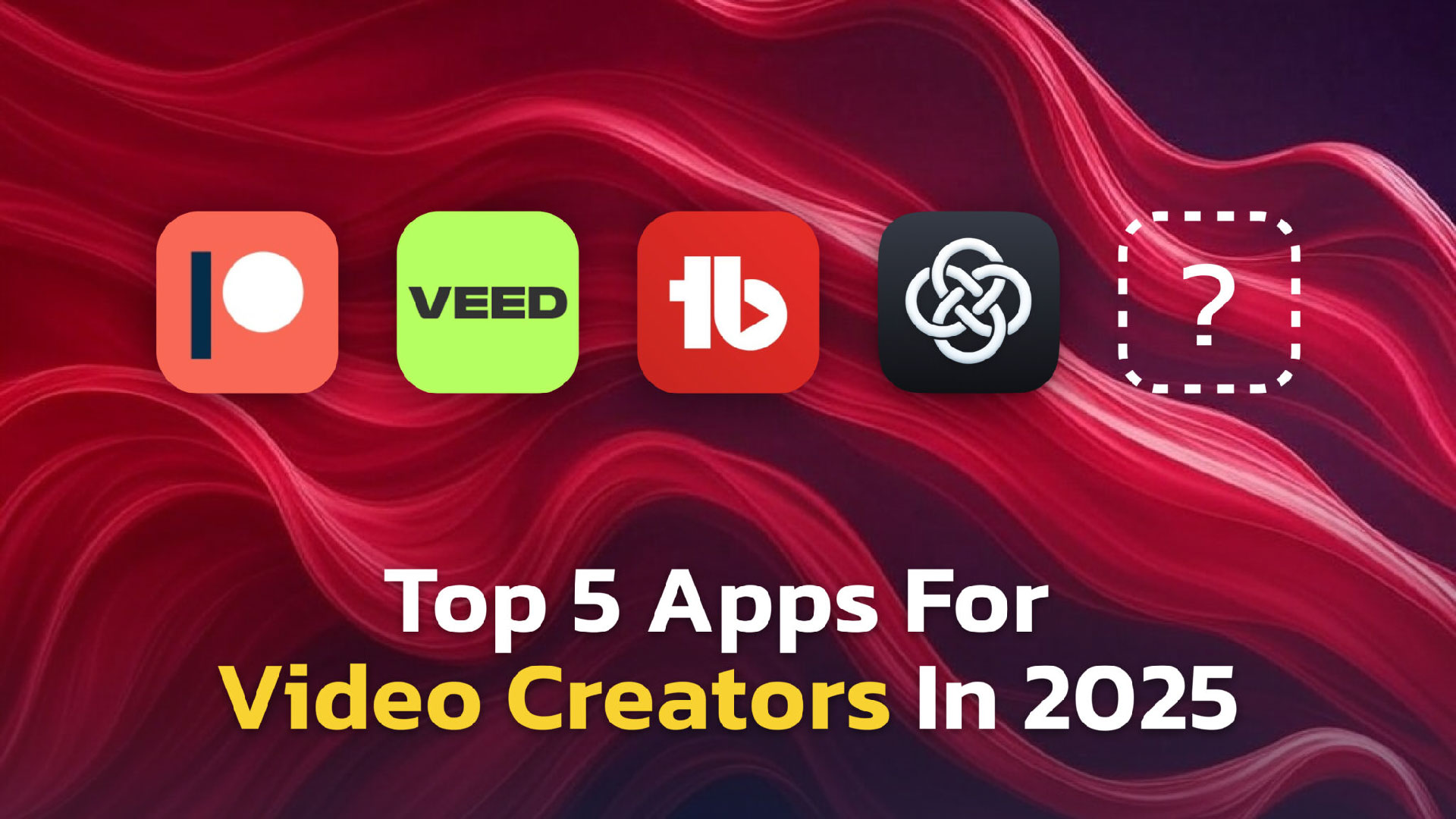5 ứng dụng thay đổi cuộc chơi giúp nhà sáng tạo Video bùng nổ trên YouTube năm 2025 1 01 01 3