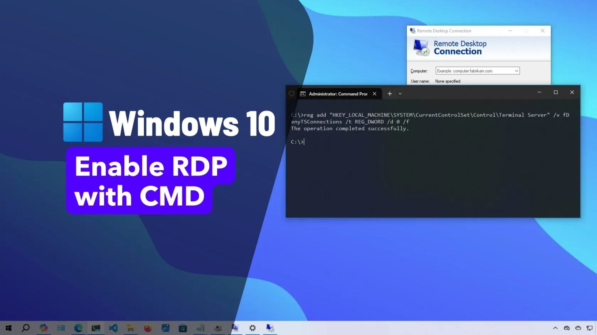 Hướng dẫn cách bật Remote Desktop bằng Command Prompt trên Windows 10 1 cach bat Remote Desktop bang Command Prompt tren Windows 10 1