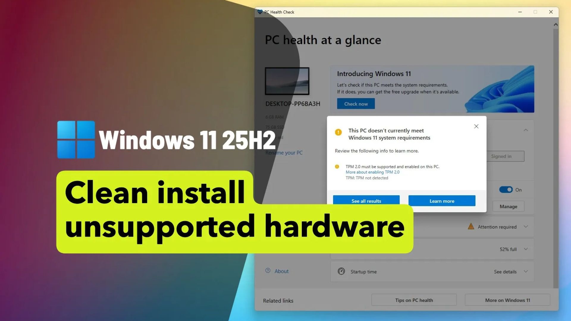 Hướng dẫn cách cài đặt sạch Windows 11 25H2 trên phần cứng không được hỗ trợ 1 cach cai dat sach Windows 11 25H2 tren phan cung khong duoc ho tro 1