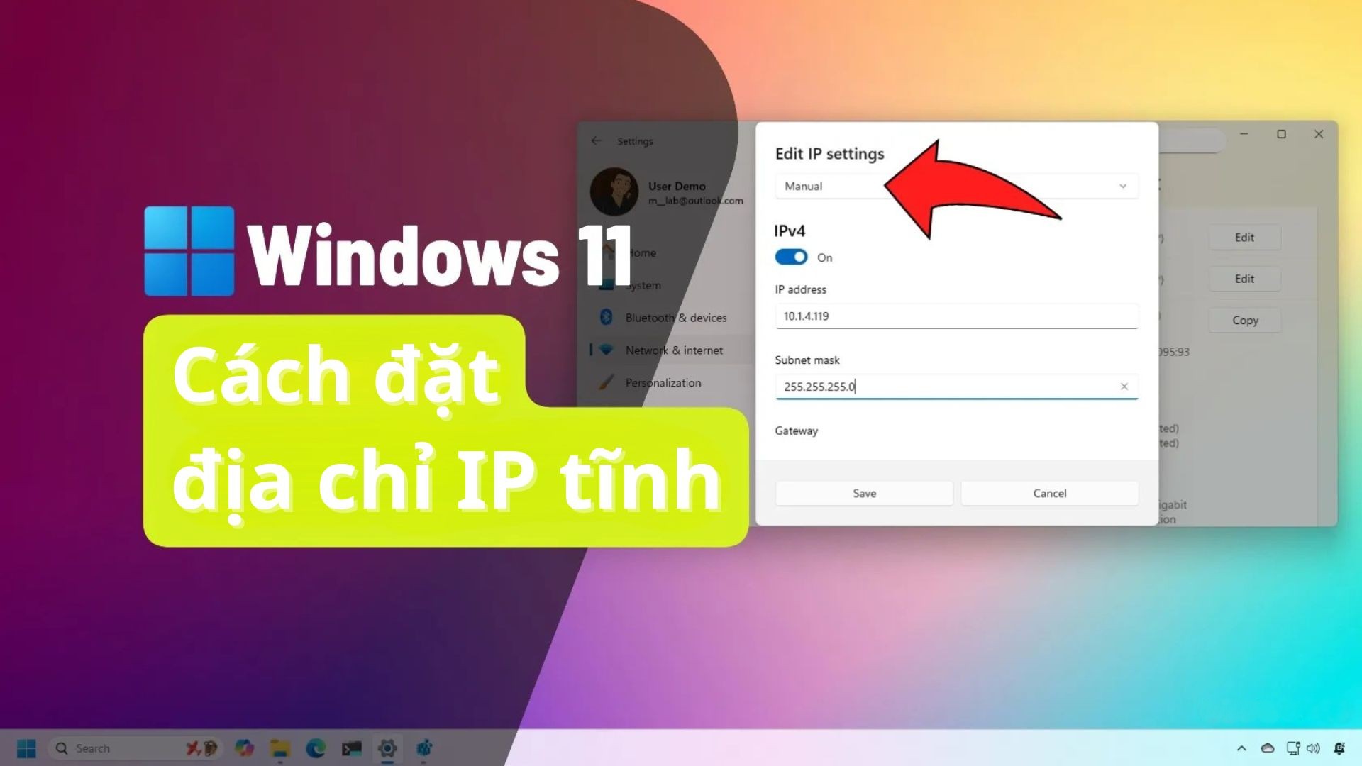Hướng dẫn cách đặt địa chỉ IP tĩnh trên Windows 11 1 cach dat dia chi IP tinh tren Windows 11 1