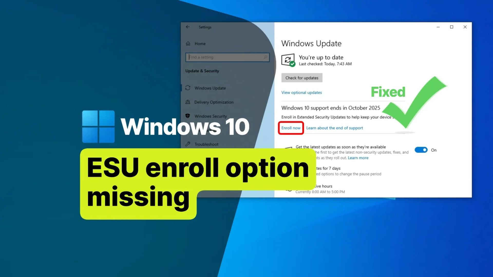 Cách khắc phục tùy chọn đăng ký cập nhật bảo mật mở rộng bị thiếu trên Windows 10 trước khi hỗ trợ kết thúc 1 Cach khac phuc tuy chon dang ky cap nhat bao mat mo rong bi thieu tren Windows 10 truoc khi ho tro ket thuc 1