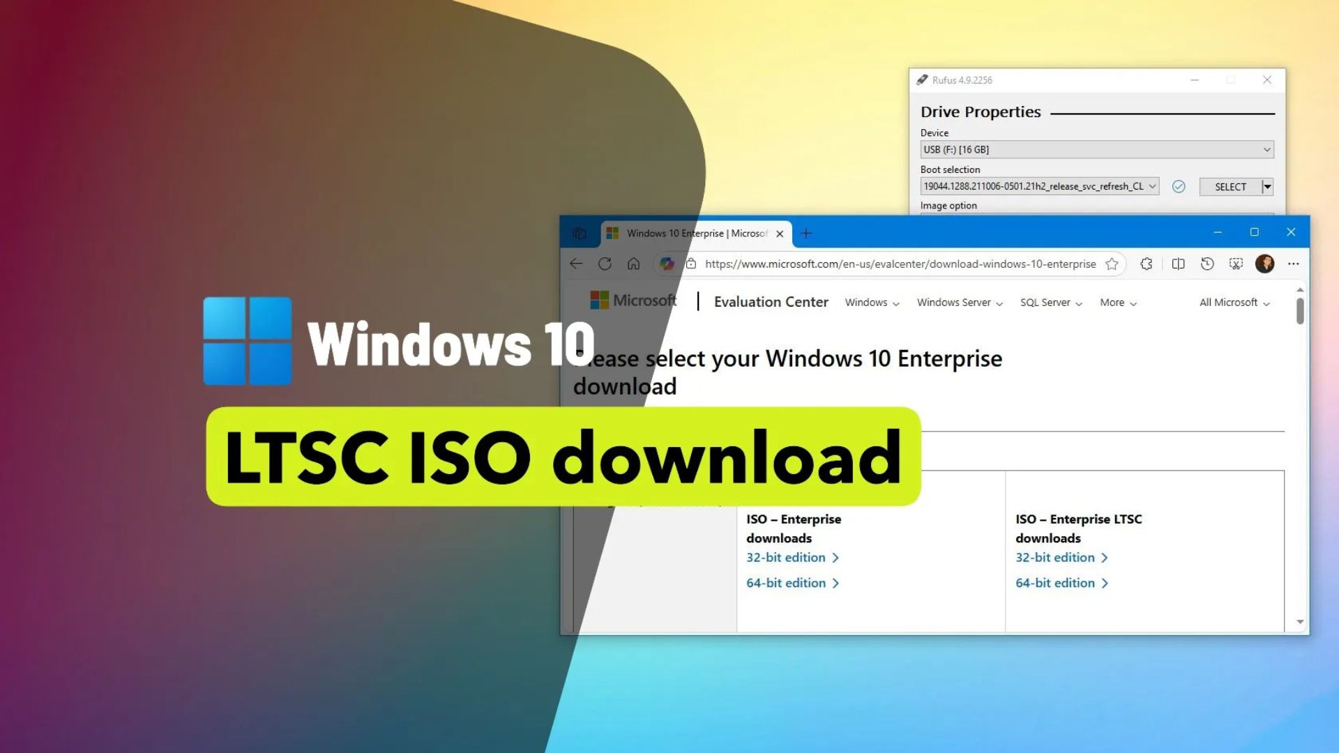 Hướng dẫn cách tải xuống tệp ISO Windows 10 LTSC năm 2025 1 cach tai xuong tep ISO Windows 10 LTSC 1