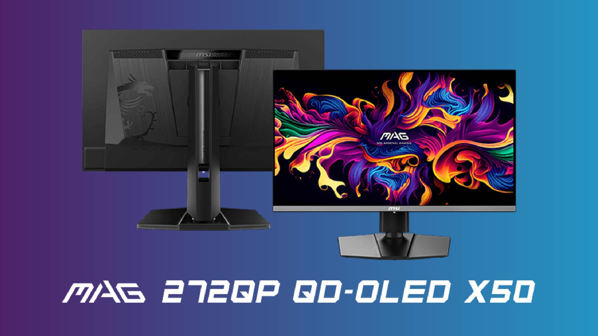 Đánh giá MSI MAG 272QP QD-OLED X50: Chiếc màn 27 inch khiến game thủ mê mẩn 1 MSI MAG 272QP QD OLED X50 01