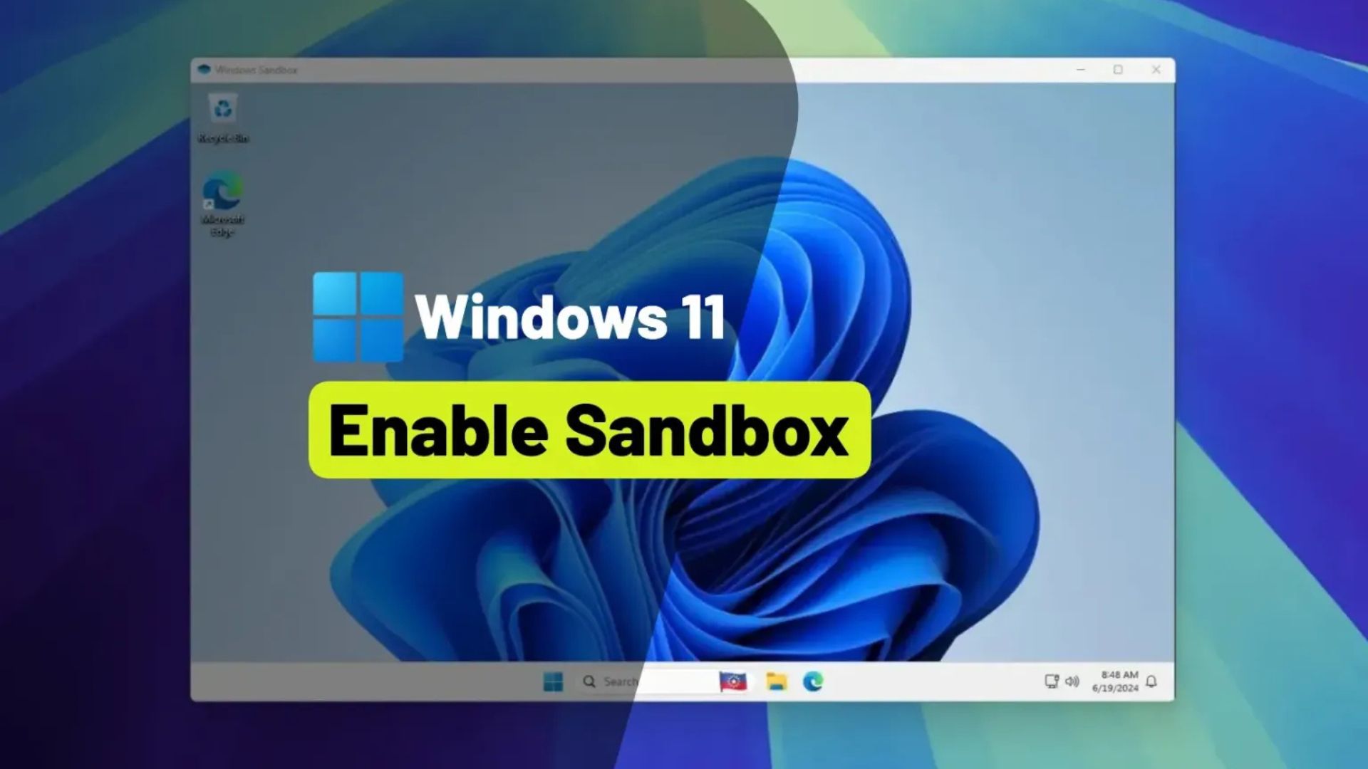 Hướng dẫn cách bật Windows Sandbox trên Windows 11, 10 1 bat Windows Sandbox tren Windows 11 10.1
