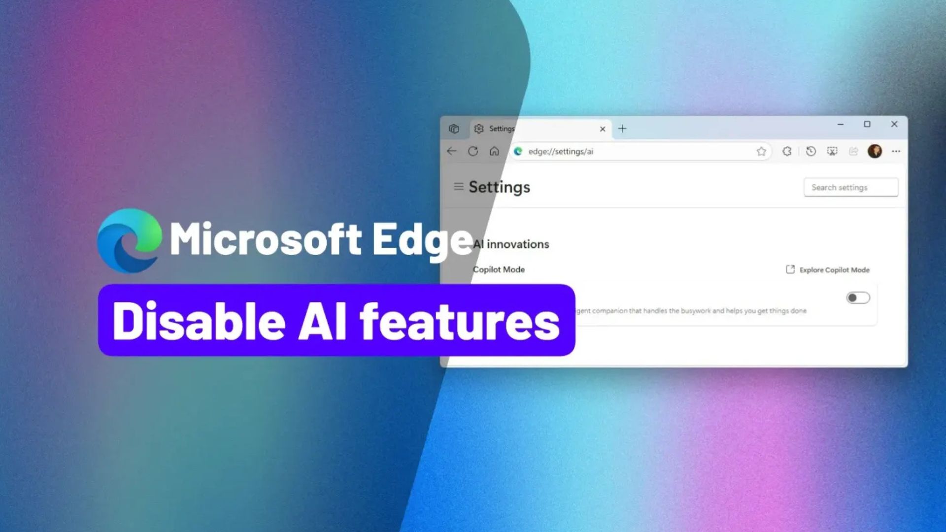 cach tat moi tinh nang AI tren Microsoft Edge cho Windows 111
